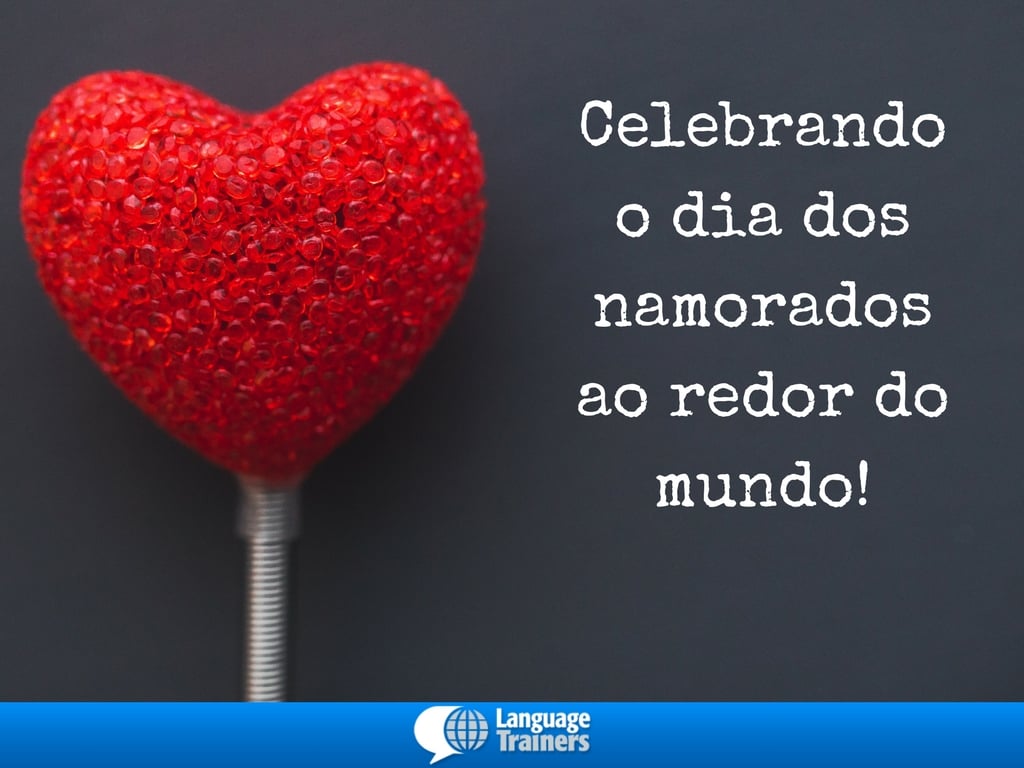 Celebrando o dia dos namorados ao redor do mundo! - Artigos com